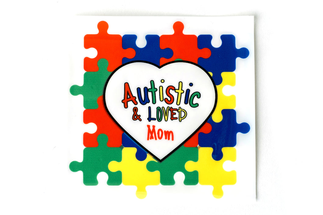 Autistic & Loved Car Decal